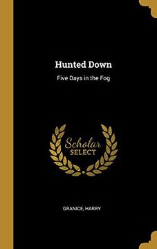 portada Hunted Down: Five Days in the fog (en Inglés)