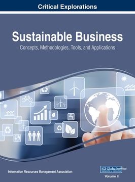 portada Sustainable Business: Concepts, Methodologies, Tools, and Applications, VOL 2 (en Inglés)