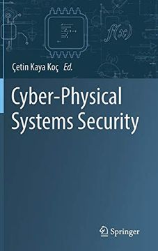 Cyber-Physical Systems Security (en Inglés)
