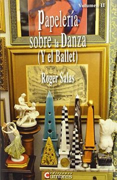 portada Papelería Sobre La Danza (Y El Ballet) II
