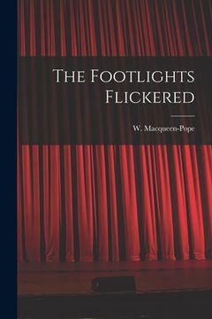portada The Footlights Flickered (en Inglés)