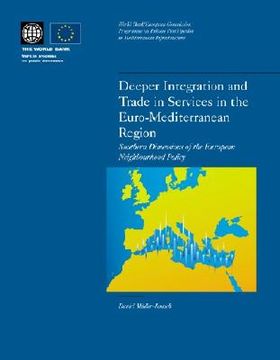 portada deeper integration and trade in services in the euro-mediterranean region: southern dimensions of the european neighbourhood policy (in English)