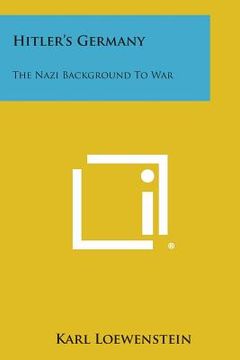 portada Hitler's Germany: The Nazi Background to War (in English)
