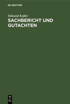 portada Sachbericht und Gutachten (en Alemán)