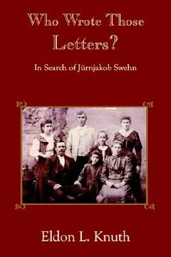 portada who wrote those letters?: in search of jrnjakob swehn (in English)