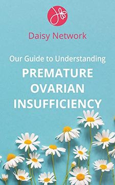 portada Our Guide to Understanding Premature Ovarian Insufficiency (en Inglés)