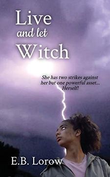 portada Live and let Witch: 2 (The Witches you Were Warned About) 