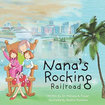 portada Nana's Rocking Railroad (en Inglés)