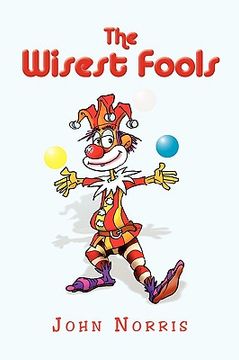 portada the wisest fools (in English)