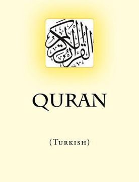 portada Quran: (Turkish) (en Inglés)