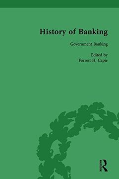 portada The History of Banking I, 1650-1850 Vol VI (en Inglés)