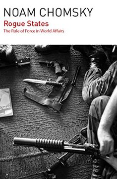 portada Rogue States: The Rule of Force in World Affairs (in English)