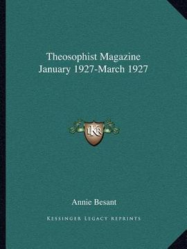 portada theosophist magazine january 1927-march 1927 (en Inglés)