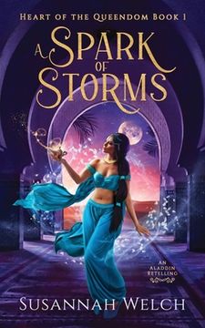 portada A Spark of Storms: An Aladdin Retelling (en Inglés)