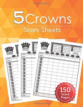 Five Crowns Card Game Score Sheet, Crowns Card Game Score Sheet, 5