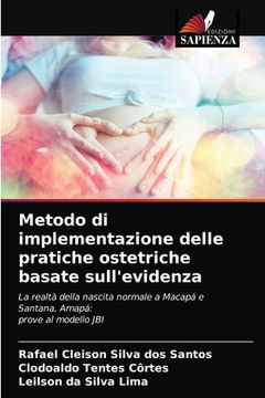 portada Metodo di implementazione delle pratiche ostetriche basate sull'evidenza (in Italian)