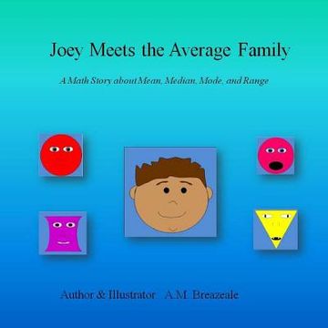 portada Joey Meets the Average Family: A Math Story About Mean, Median, Mode, and Range (in English)