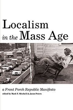 portada Localism in the Mass Age (en Inglés)