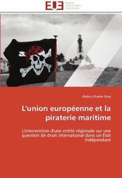 portada L'Union Europeenne Et La Piraterie Maritime