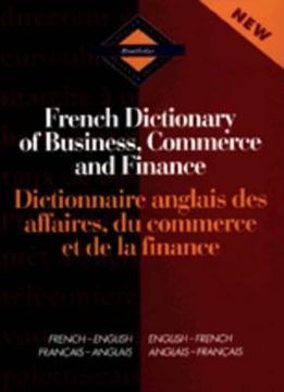 portada routledge french dictionary of business, commerce and finance dictionnaire anglais des affaires, du commerce et de la finance: french-english/english-