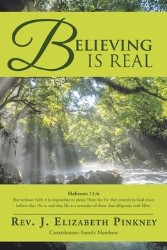 portada Believing Is Real (in English)