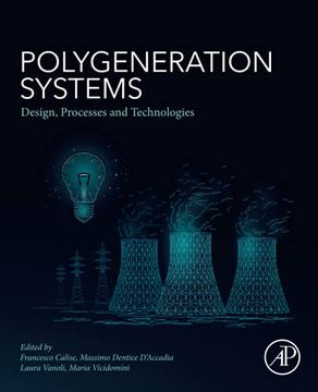 portada Polygeneration Systems: Design, Processes and Technologies (en Inglés)
