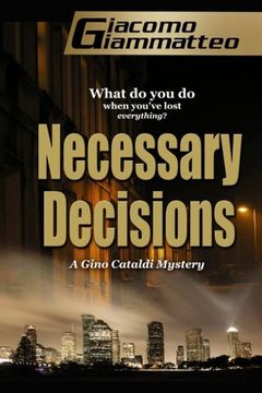 portada Necessary Decisions: A Gino Cataldi Mystery: Volume 2 (A Redemption Novel)