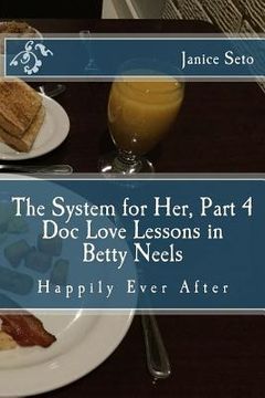 portada The System for Her, Part 4 Doc Love Lessons in Betty Neels Happily Ever After (in English)