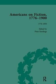portada Americans on Fiction, 1776-1900 Volume 1 (en Inglés)