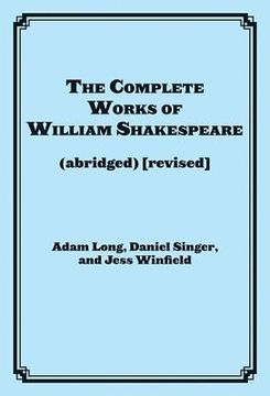 portada The Complete Works of William Shakespeare (abridged) [revised]: Actor's Edition 