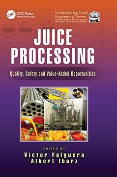 portada Juice Processing: Quality, Safety and Value-Added Opportunities (Contemporary Food Engineering) 