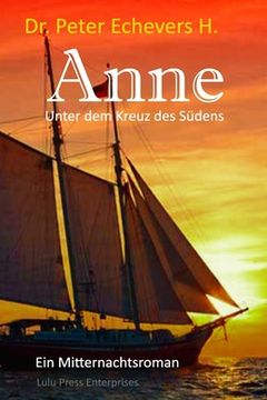 portada Anne: Unter dem Kreuz des Südens (in German)