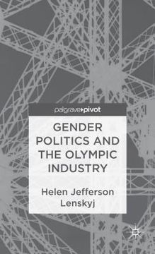 portada gender politics and the olympic industry (en Inglés)