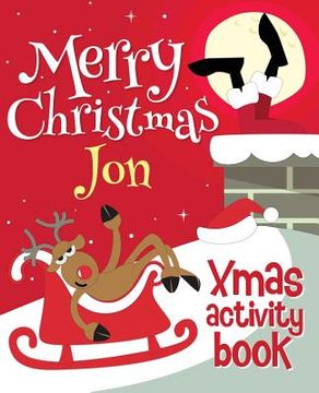 portada Merry Christmas Jon - Xmas Activity Book: (Personalized Children's Activity Book)