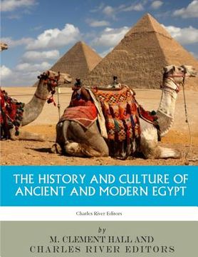 portada The History and Culture of Ancient and Modern Egypt (en Inglés)