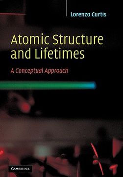portada Atomic Structure and Lifetimes: A Conceptual Approach (in English)
