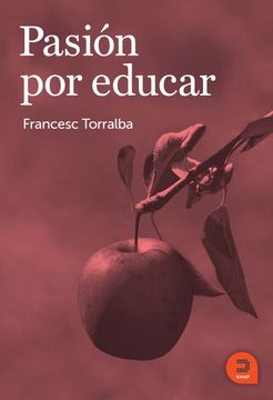 portada Pasión por Educar (Expresar Religioso) (in Spanish)