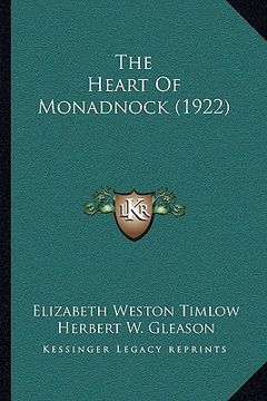 portada the heart of monadnock (1922) (en Inglés)