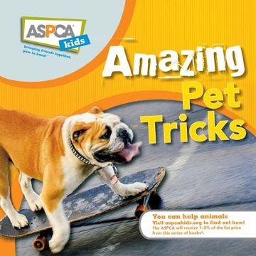 portada Amazing pet Tricks (Aspca Kids) 
