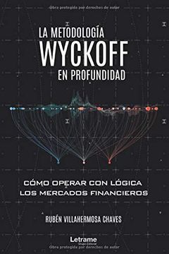 portada La Metodología Wyckoff en Profundidad