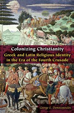 portada Colonizing Christianity (Orthodox Christianity and Contemporary Thought) (en Inglés)