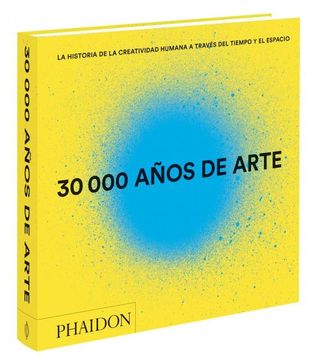 30. 000 Años de Arte (in Spanish)