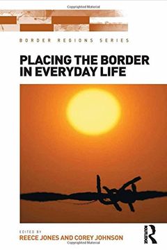 portada Placing the Border in Everyday Life (Border Regions Series)