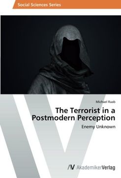 portada The Terrorist in a Postmodern Perception