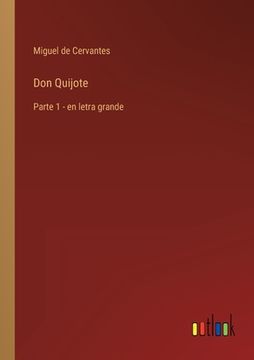 portada Don Quijote: Parte 1 - en letra grande