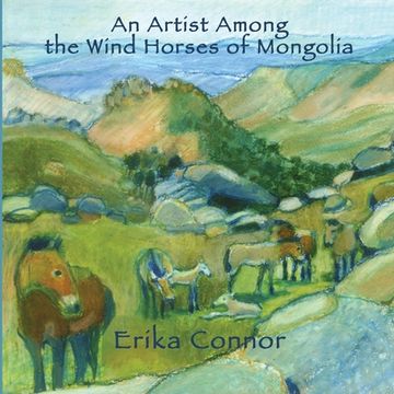 portada An Artist Among the Wind Horses of Mongolia (en Inglés)