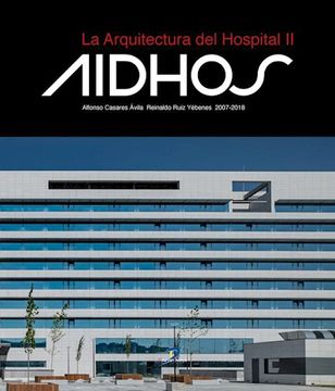 portada La Arquitectura del Hospital ii (in Spanish)