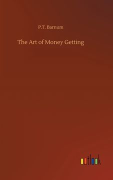 portada The Art of Money Getting (en Inglés)