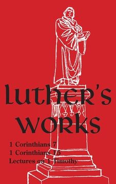 portada Luther's Works - Volume 28: (Selected Pauline Epistles) (en Inglés)