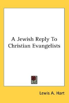 portada a jewish reply to christian evangelists (en Inglés)